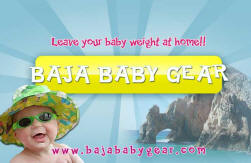 Baja Baby Gear - Los Cabos, Mexico