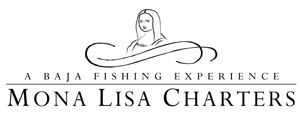 A Baja Fishing Experience - Monalisa Charters - Cabo San Lucas, Los Cabos, Mexico 